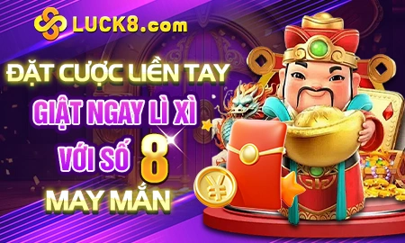 Lì xì Luck8